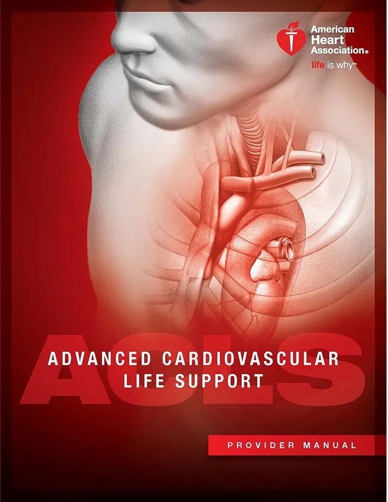 Advanced Cardiac Life Support (ACLS)